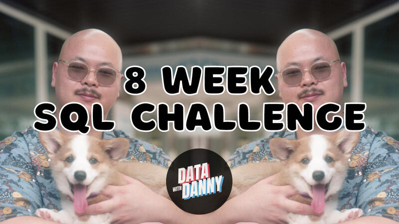 danny ma - sql challenge